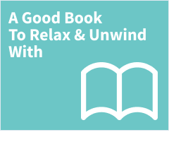 A Good Book To Relax And Unwind With